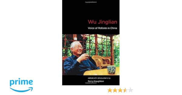 Wu Jinglian Voice Of Reform In China The Mit Press Barry - 