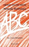 ABC, volume 1 : Méthode rythmique by 
