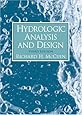 Hydrologic Analysis and Design (3rd Edition)