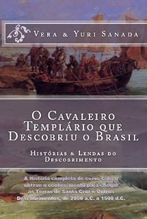 Livro O Cavaleiro Templário que Descobriu o Brasil