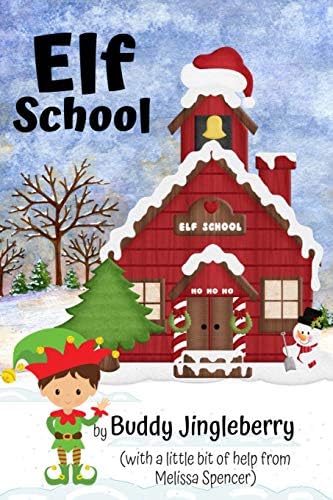 Elf School