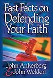 Fast Facts® on Defending Your Faith