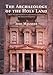 The Archaeology of the Holy Land: From The Destruction Of Solomon's Temple To The Muslim Conquest by Jodi Magness