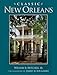 Classic New Orleans (Golden Coast Books) by 