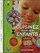 Cuisinez pour vos enfants by