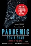 Pandemic: Tracking Contagions, from Cholera to Ebola and Beyond