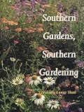 Southern Gardens, Southern Gardening by William Lanier Hunt