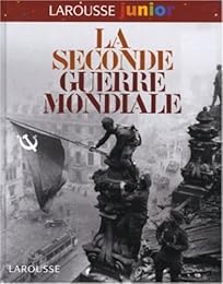 La  Seconde guerre mondiale