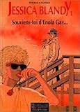Jessica Blandy, tome 1 : Souviens-toi d'Enola Gay by 