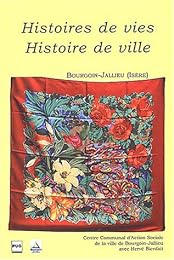 Histoires de vies, histoire de ville