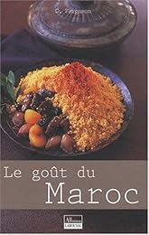 Le  goût du Maroc