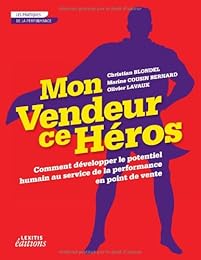 Mon vendeur ce héros