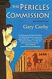 The Pericles Commission (An Athenian Mystery) by Gary Corby
