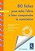 80 fiches pour aider l'élève à bien comprendre la numération : Cycle 2 by
