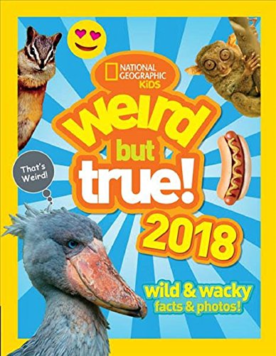 [F.R.E.E] Weird But True! 2018: Wild & Wacky Facts & Photos PPT