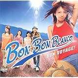 BON VOYAGE!(BON-BON BLANCO・写真ジャケット)(初回限定盤)