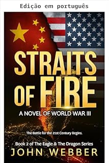 Livro Estreitos de fogo (Série A águia e o dragão Livro 2)