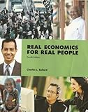 Paperback Real Economics for Real People (CUSTOM EDITION), 4th Edition Book
