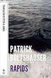 Rapids (Liechtensteinian Literature Series)