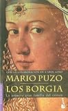 Los Borgia (Novela Historica) (Spanish Edition) by
