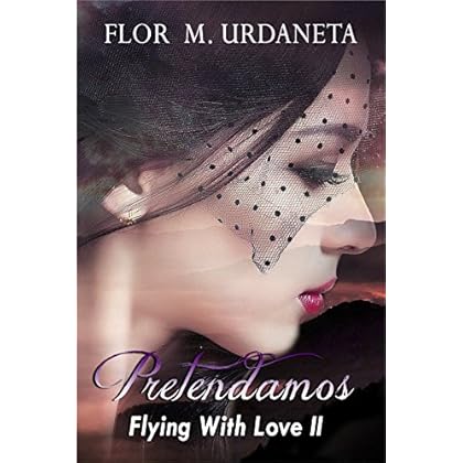Pretendamos (Flying With Love nº 2)