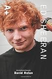 Ed Sheeran: A+ The Unauthorized Biography