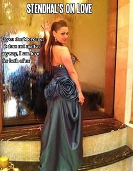 Stendhal's On Love by [Stendhal, M.]