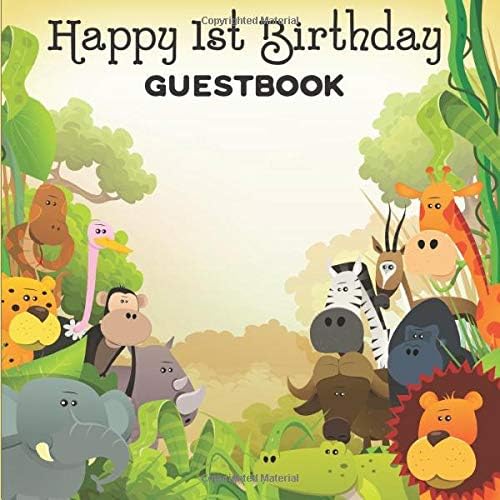1st Birthday Guestbook: Jungle Zoo Animals Birthday Party Themed Celebration Guest Book