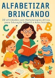 Livro 30 atividades práticas e criativas baseadas em Metodologias Ativas