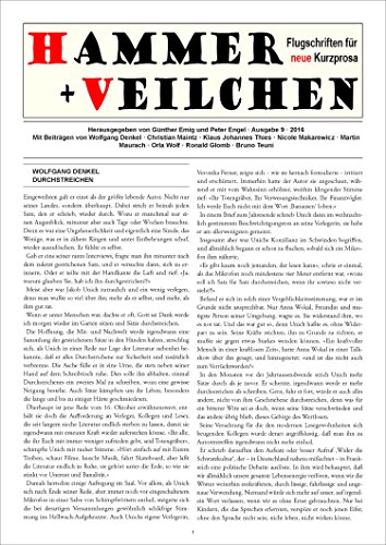 Hammer + Veilchen Nr. 9: Flugschriften für neue Kurzprosa (German Edition)