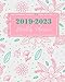 2019-2023 Monthly Planner: Pink Girl Floral Cover, 8