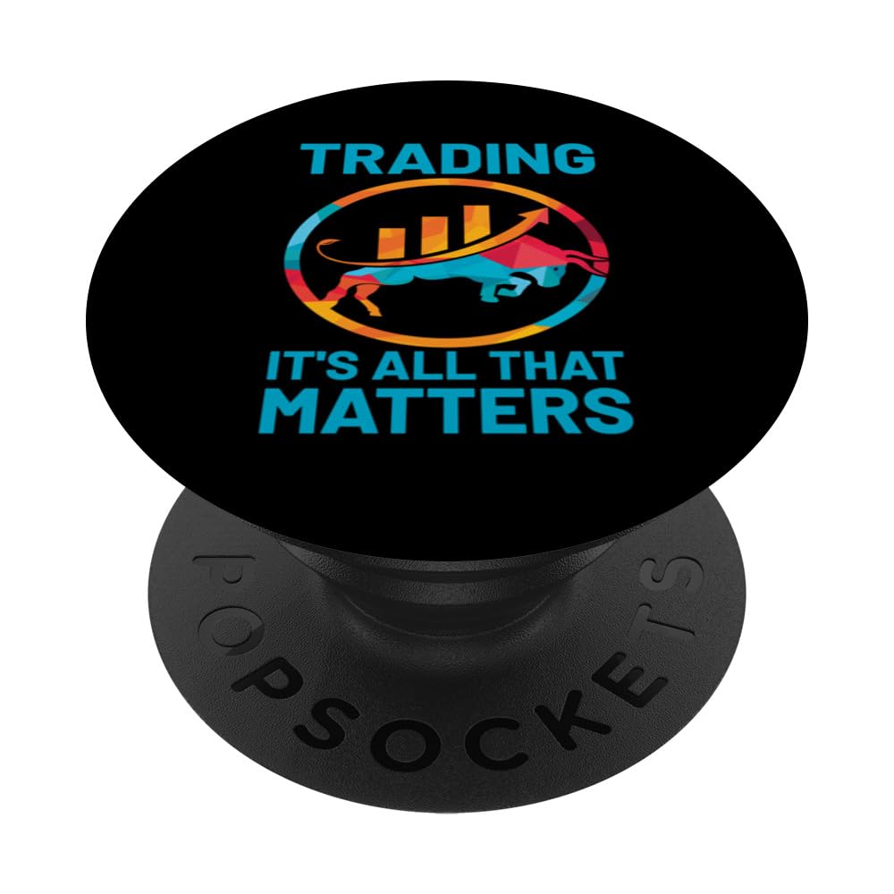Trading That Matters Shares Stock Exchange Stock Trading PopSockets Swappable PopGrip
