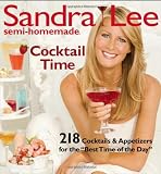 Sandra Lee Semi-Homemade Cocktail Time by 
