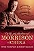 The Life and Adventures of Morrison of China by 