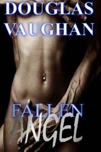 Fallen Angel: Nicole's Journey (DarkSide Saga) (Volume 1)