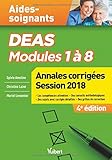 DEAS Modules 1 à 8 : Annales corrigées by