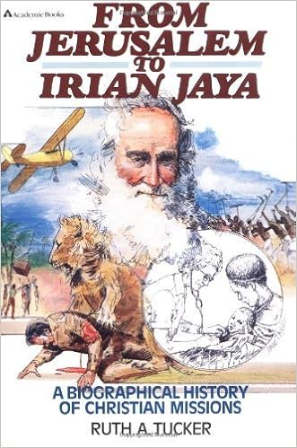 From Jerusalem To Irian Jaya By Tucker Ruth 1983 Paperback Amazon Com Books