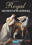 "Royal Secrets & Scandals" av Brenda Williams