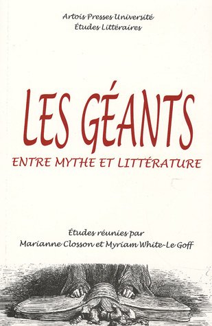 Les  géants entre mythe et littérature