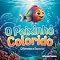 Livro O Peixinho Colorido: Diferente e Especial