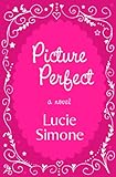 Picture Perfect (A Lauren Tate Mystery Book 1)