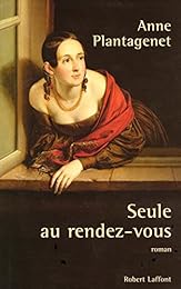 Seule au rendez-vous
