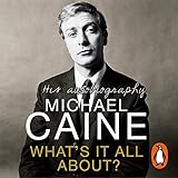 What's It All About? by Michael Caine, Random House AudioBooks