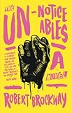 UNNOTICEABLES (The Vicious Circuit) by Robert Brockway