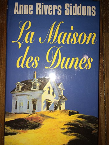 La  maison des dunes