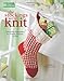 The Stockings Were Knit (Leisure Arts #4962): Christmas Keepsakes for Family, Friends & Pets by Marinella Landau