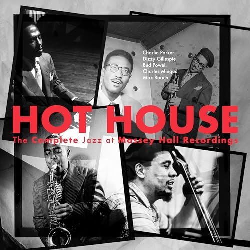 洋楽 Jazz at Massey Hall: Bud Powell Charlie Parker, Dizzy Gillespie, Bud Powell, Max Roach, Charles