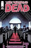 The Walking Dead #74 
