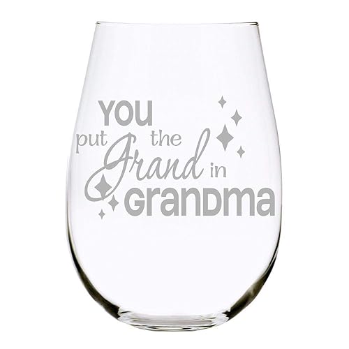 Download Amazon.com: You put the Grand in Grandma stemless wine ...