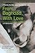 From Baghdad with Love: A Marine, the War, and a Dog Named Lava by Jay Kopelman, Melinda Roth